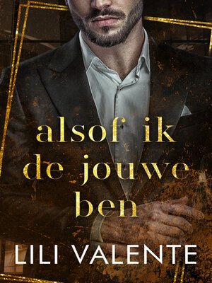 cover image of Alsof ik de jouwe ben